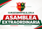 El Club Estudiantes El Colla convoca a una Asamblea Extraordinaria para el 28 de septiembre